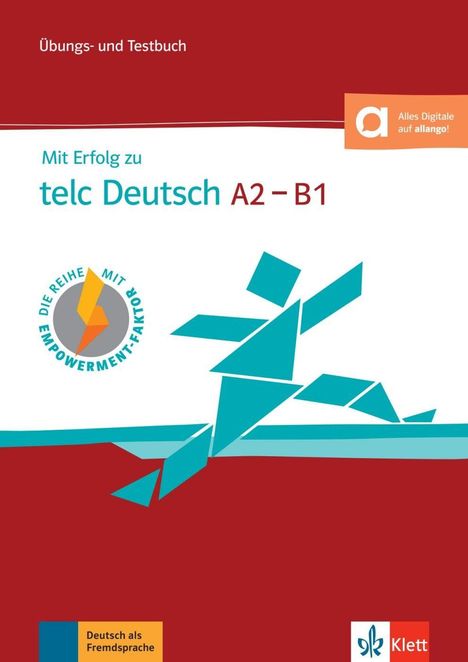 Übungs- und Testbuch. Mit Erfolg zu telc Deutsch A2-B1. Logo mit stilisiertem Läufer in Türkis.