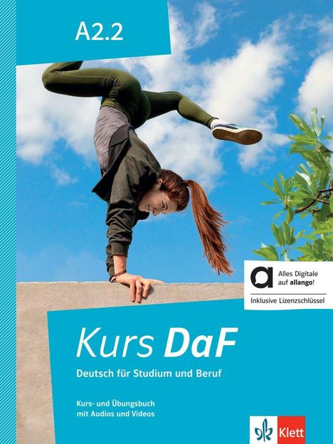 A2.2, Alles Digitale auf allango!, Kurs DaF, Deutsch für Studium und Beruf. Junge Frau macht Handstand, blauer Himmel.