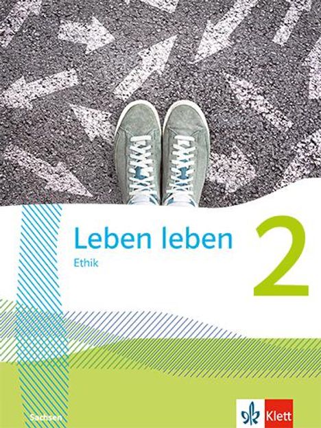 Leben leben 2. Schulbuch Klasse 7/8. Ausgabe Sachsen, Buch