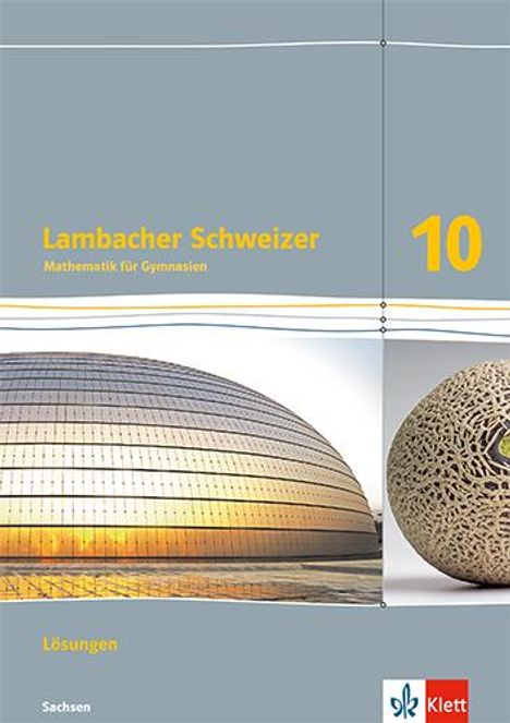 Lambacher Schweizer Mathematik 10. Lösungen Klasse 10. Ausgabe Sachsen, Buch