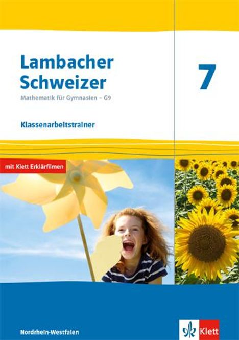 Lambacher Schweizer Mathematik 7 - G9. Ausgabe Nordrhein-Westfalen. Klassenarbeitstrainer. Schülerheft mit Lösungen Klasse 7, Buch