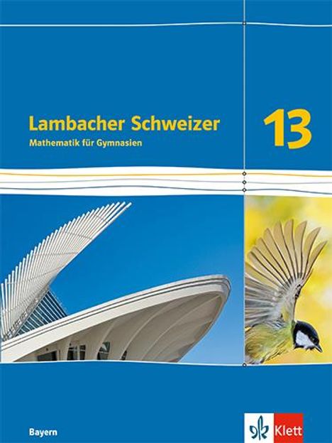 Lambacher Schweizer Mathematik 13. Ausgabe Bayern, Buch