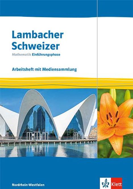 Lambacher Schweizer Mathematik Einführungsphase. Ausgabe Nordrhein-Westfalen, 2 Bücher