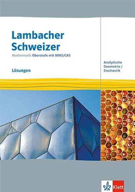 "Lambacher Schweizer, Mathematik Oberstufe mit MMS/CAS, Lösungen, Analytische Geometrie / Stochastik." Куб Muster und blaues Design.