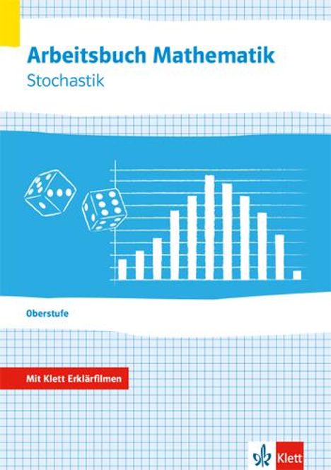 Arbeitsbuch Mathematik Oberstufe Stochastik. Arbeitsbuch plus Erklärfilme. Bundesausgabe ab 2018, Buch