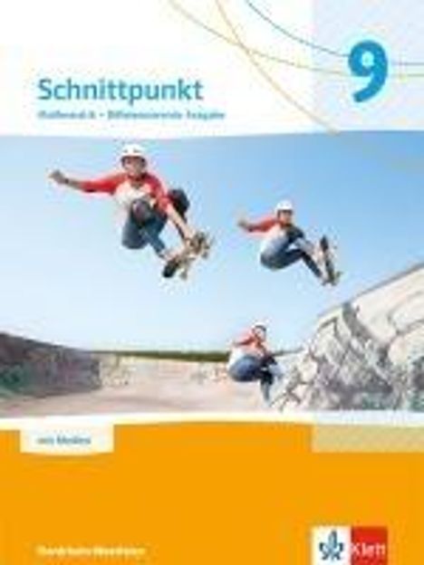 Schnittpunkt Mathematik 9. Schulbuch mit Medien Klasse 9. Differenzierende Ausgabe Nordrhein-Westfalen, Buch