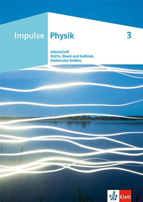 Impulse Physik. Arbeitsheft 3., Buch