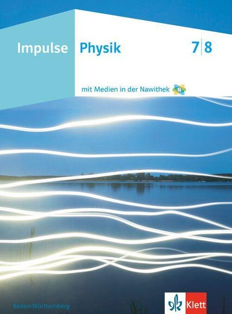 „Impulse Physik 7|8 mit Medien in der Nawithek“. Wellenlinien über einem See mit bewaldetem Ufer im Hintergrund.