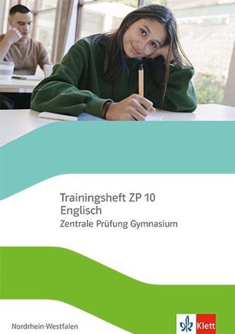 Trainingsheft ZP 10 Englisch. Zentrale Prüfung Gymnasium Nordrhein-Westfalen, 1 Buch und 1 Diverse