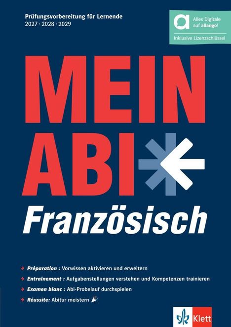 Prüfungsvorbereitung 2027-2029. MEIN ABI Französisch. Themen: Préparation, Entraînement, Examen blanc, Réussite.
