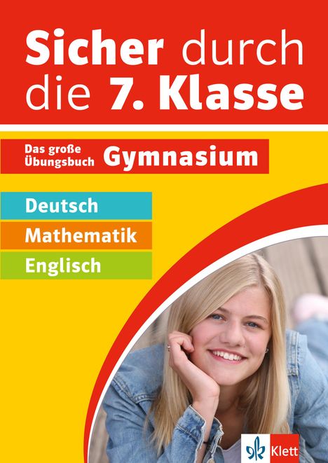 Klett Sicher durch die 7. Klasse - Deutsch, Mathematik, Englisch, Buch
