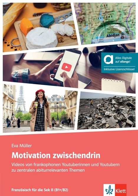 Eva Müller: Motivation zwischendrin, Hybride Ausgabe allango, 1 Buch und 1 Diverse