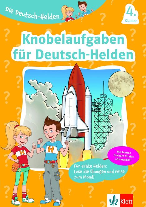 Die Deutsch-Helden Knobelaufgaben für Deutsch-Helden 4. Klasse, Buch