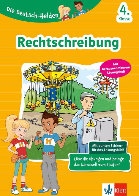 "Rechtschreibung", "Die Deutsch-Helden", "4. Klasse", zwei Kinder und ein Arbeiter neben einem Karussell.