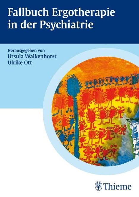 Heidrun Becker: Fallbuch Ergotherapie in der Psychiatrie, Buch