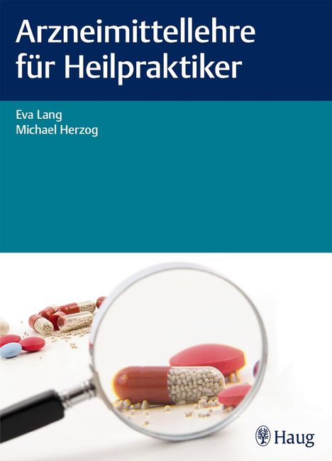Eva Lang: Arzneimittellehre für Heilpraktiker, Buch