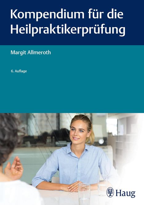 Margit Allmeroth: Kompendium für die Heilpraktiker-Prüfung, Buch