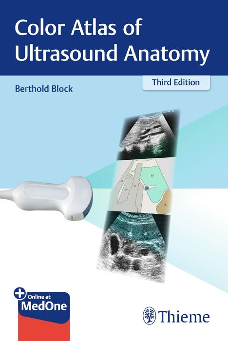 Berthold Block: Color Atlas of Ultrasound Anatomy, 1 Buch und 1 Diverse