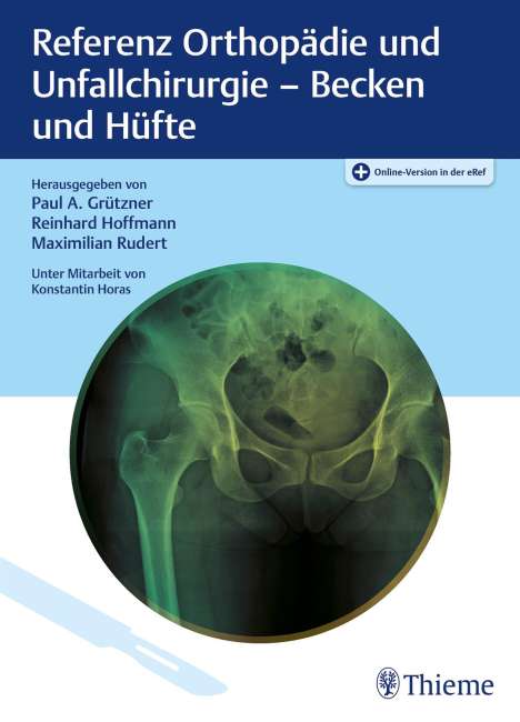 Referenz Orthopädie und Unfallchirurgie: Becken und Hüfte, 1 Buch und 1 Diverse