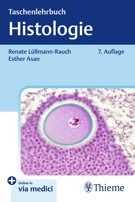 Renate Lüllmann-Rauch: Taschenlehrbuch Histologie, 1 Buch und 1 Diverse