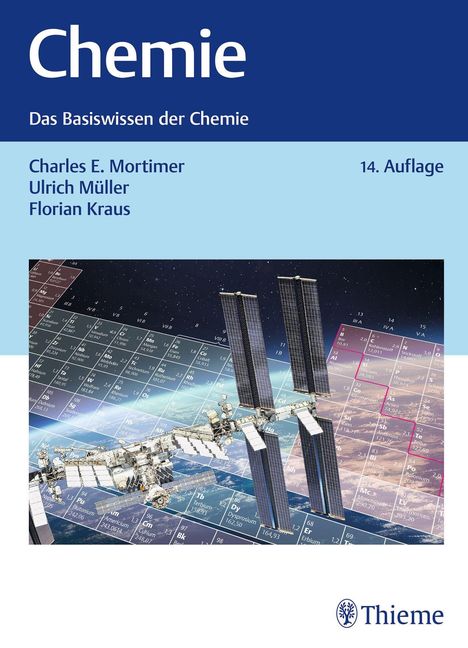"Chemie", "Das Basiswissen der Chemie", Autoren: Charles E. Mortimer, Ulrich Müller, Florian Kraus, "14. Auflage". Unten: Illustration der ISS vor einem Periodensystem.