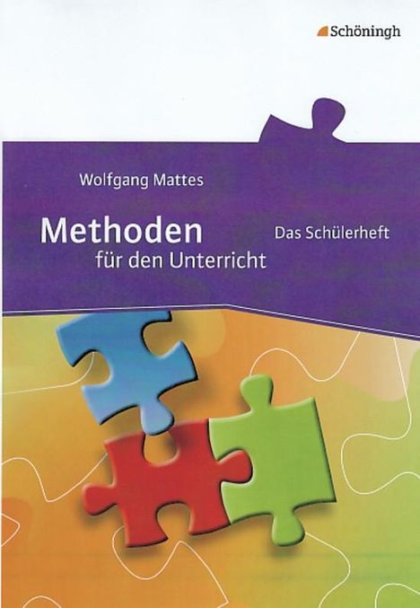 Wolfgang Mattes: Methoden für den Unterricht, Buch