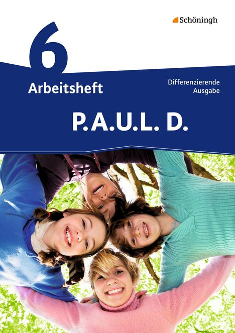 P.A.U.L. D. (Paul) 6. Arbeitsheft. Realschule, Buch