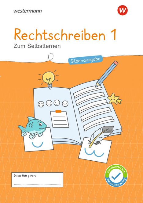 Westermann Unterrichtsmaterialien Grundschule. Rechtschreiben 1 Silbenausgabe, Buch