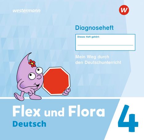 Flex und Flora 4. Diagnoseheft Ausgabe 2021, Buch