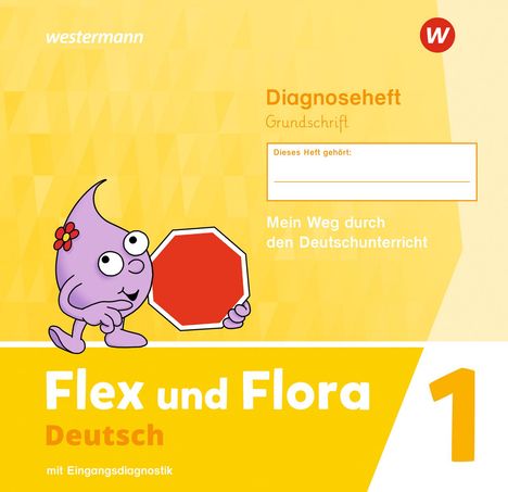 Flex und Flora 1 Diagnoseheft 1 (Grundschrift) GS, Buch
