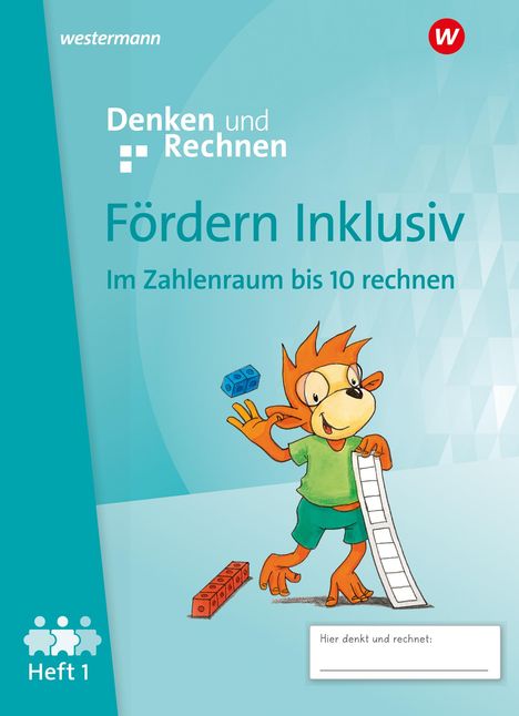 Fördern Inklusiv. Heft 1: Zahlenraum bis 10: Denken und Rechnen, Buch