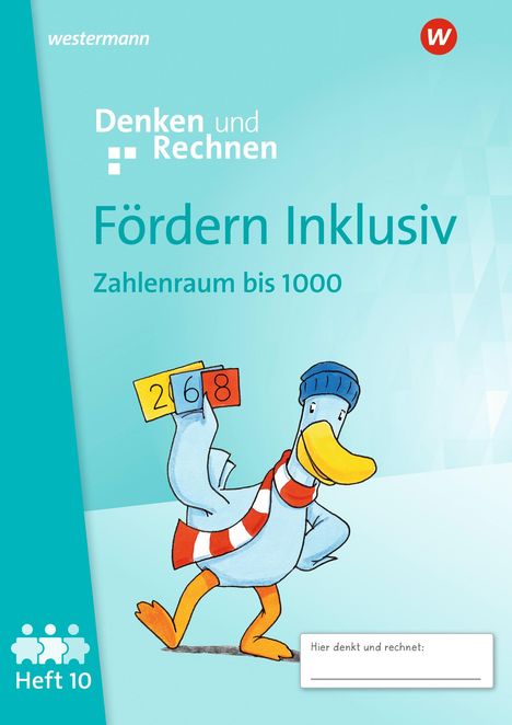 Fördern Inklusiv. Heft 10: Zahlenraum bis 1000 Denken und Rechnen, Buch