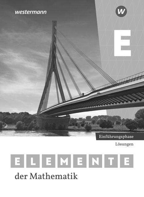 Elemente der Mathematik SII. Einführungsphase: Lösungen. Nordrhein-Westfalen, Buch