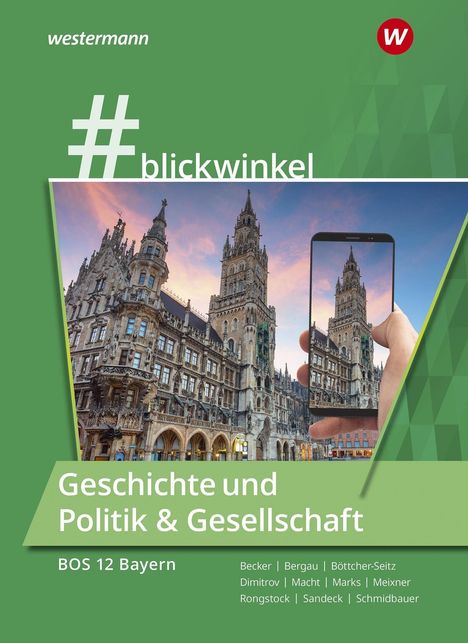 Gisela Becker: #blickwinkel Geschichte/Sozialk. SB BOS 12, Buch