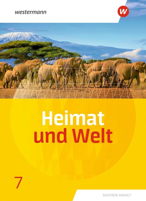 Heimat und Welt 7. Schulbuch. Sachsen-Anhalt, Buch
