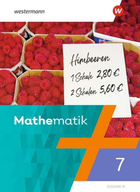 Bernd Liebau: Mathematik 7. Schülerband. NRW Nordrhein-Westfalen, 1 Buch und 1 Diverse