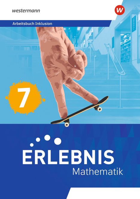 Erlebnis Mathematik 7. Arbeitsbuch Inklusion. Für Berlin, Brandenburg, Hessen, Sachsen-Anhaltalt, Buch