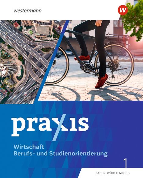 Beate Flemming-Nikoloff: Praxis WBS (Klasse 7/8).Schulbuch. Differenzierende Ausgabe für Baden-Württemberg, Buch