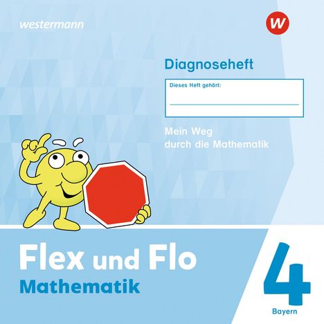 Flex und Flo 4. Diagnoseheft. Für Bayern, Buch