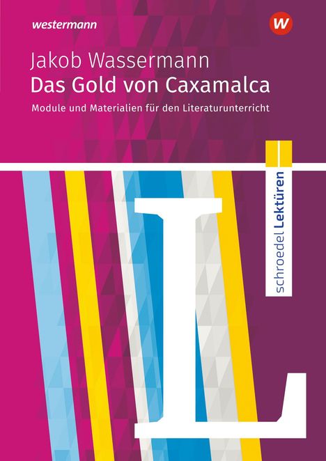 Jacob Wassermann: Schroedel Lektüren, Buch