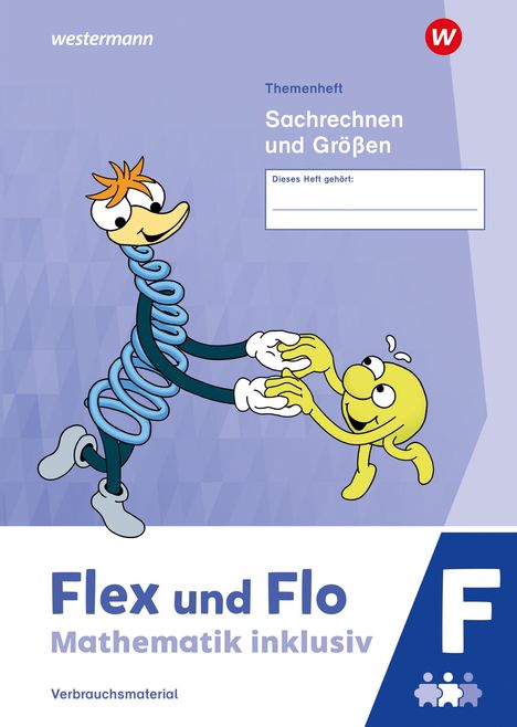 Flex und Flo - Mathematik inklusiv. Sachrechnen und Größen F, Buch