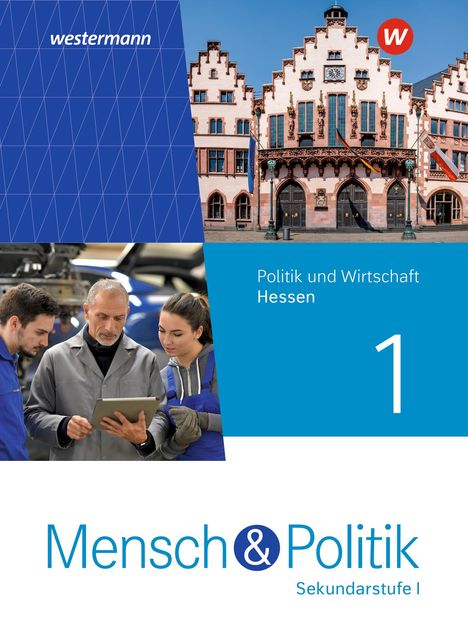 Mensch und Politik SI 1. Schulbuch. Für Hessen, Buch