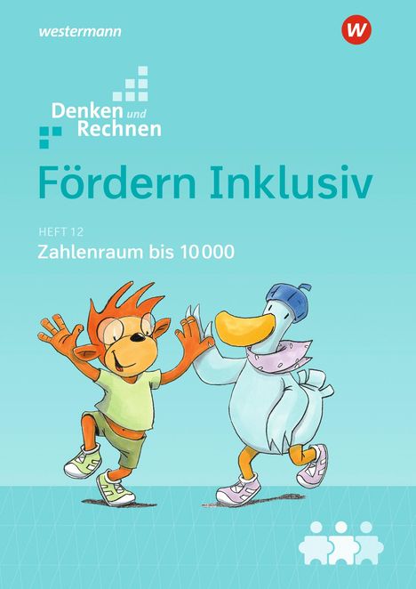 Fördern Inklusiv. Heft 12: Zahlenraum bis 10000: Denken und Rechnen, Buch