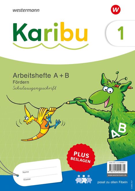 Text: "westermann Karibu 1 Arbeitshefte A + B Fördern Schulausgangsschrift PLUS BEILAGEN". Illustration: Ein grünes Wesen und ein gelber Vogel.
