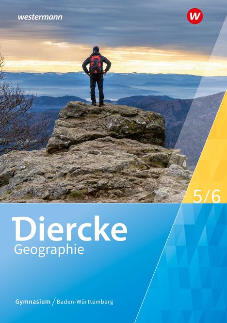 Diercke Geographie 5 / 6. Schulbuch. Für Gymnasien in Baden-Württemberg, Buch