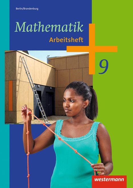 Mathematik 9. Arbeitsheft. Berlin, Buch