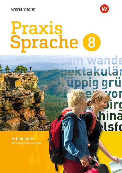 Praxis Sprache 8. Arbeitsheft. Differenzierende Ausgabe, Buch