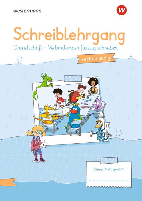 Westermann Schreiblehrgang GS rechtshändig - Grundschrift, Buch