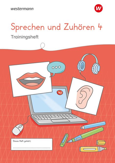 Westermann Unterrichtsmaterialien Grundschule. Sprechen und Zuhören Heft 4, Buch