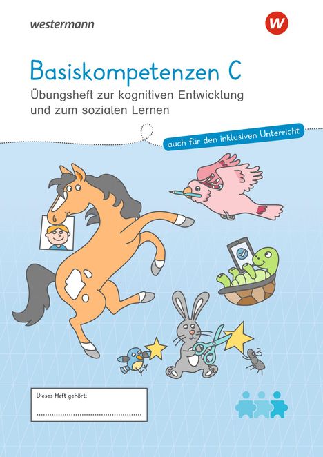 Westermann Unterrichtsmaterialien Grundschule. Basiskompetenzen C Übungsheft zur kognitiven Entwicklung und zum sozialen Lernen, Buch